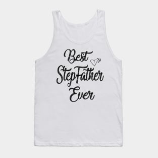 Best stepfather ever Tank Top